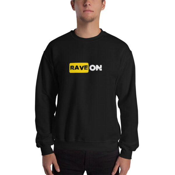 Sweatshirt rave on