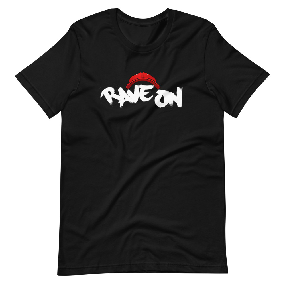 Tshirt rave on